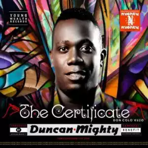 Duncan Mighty - Kpalele 4Me ft. Double Jay